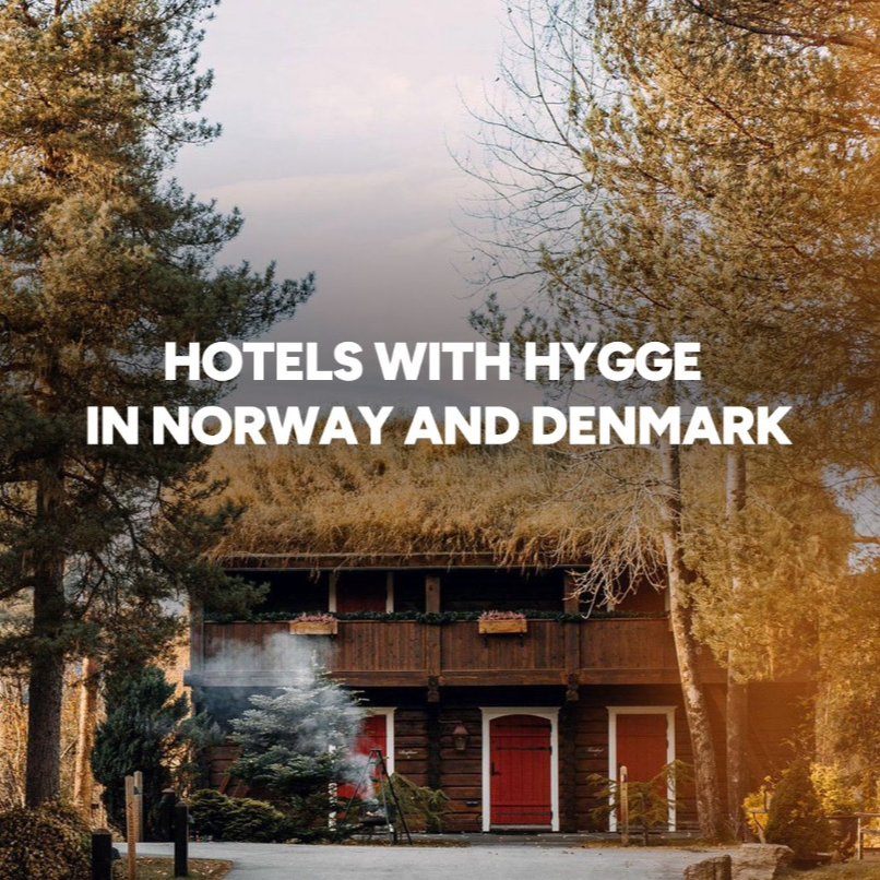Hotels with Hygge