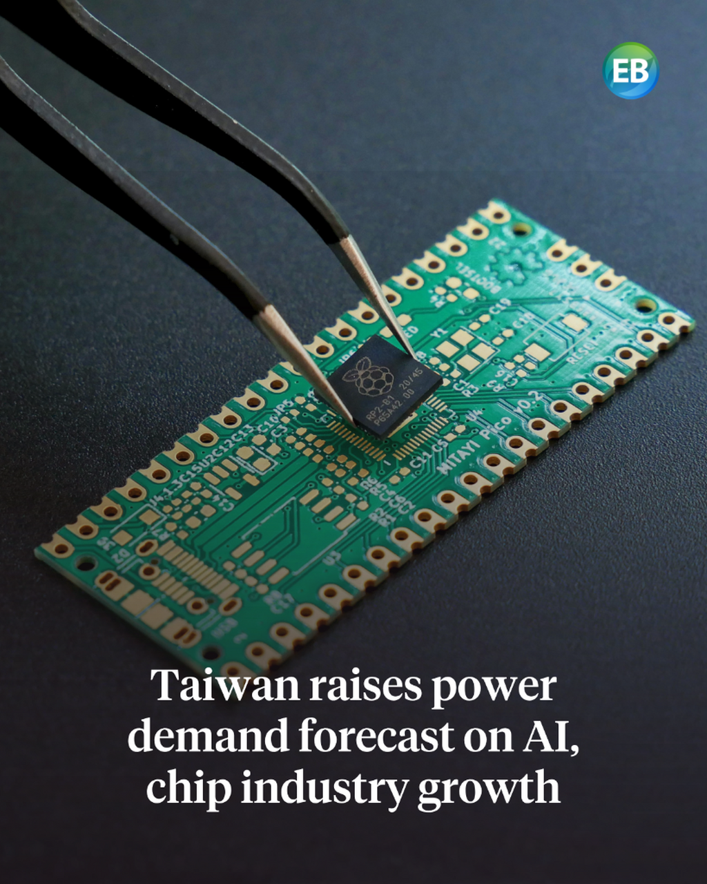 Taiwan raises power demand forecast on AI, chip industry growth