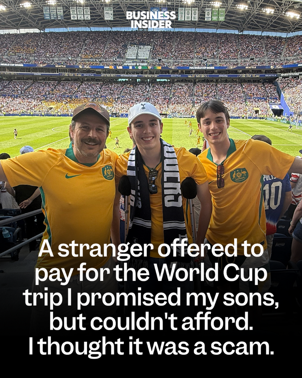 A stranger offered to pay for the World Cup trip I promised my sons, but couldn't afford. I thought it was a scam.