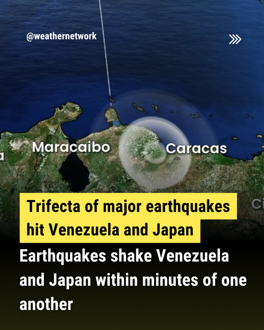 Trifecta of major earthquakes hit Venezuela and Japan