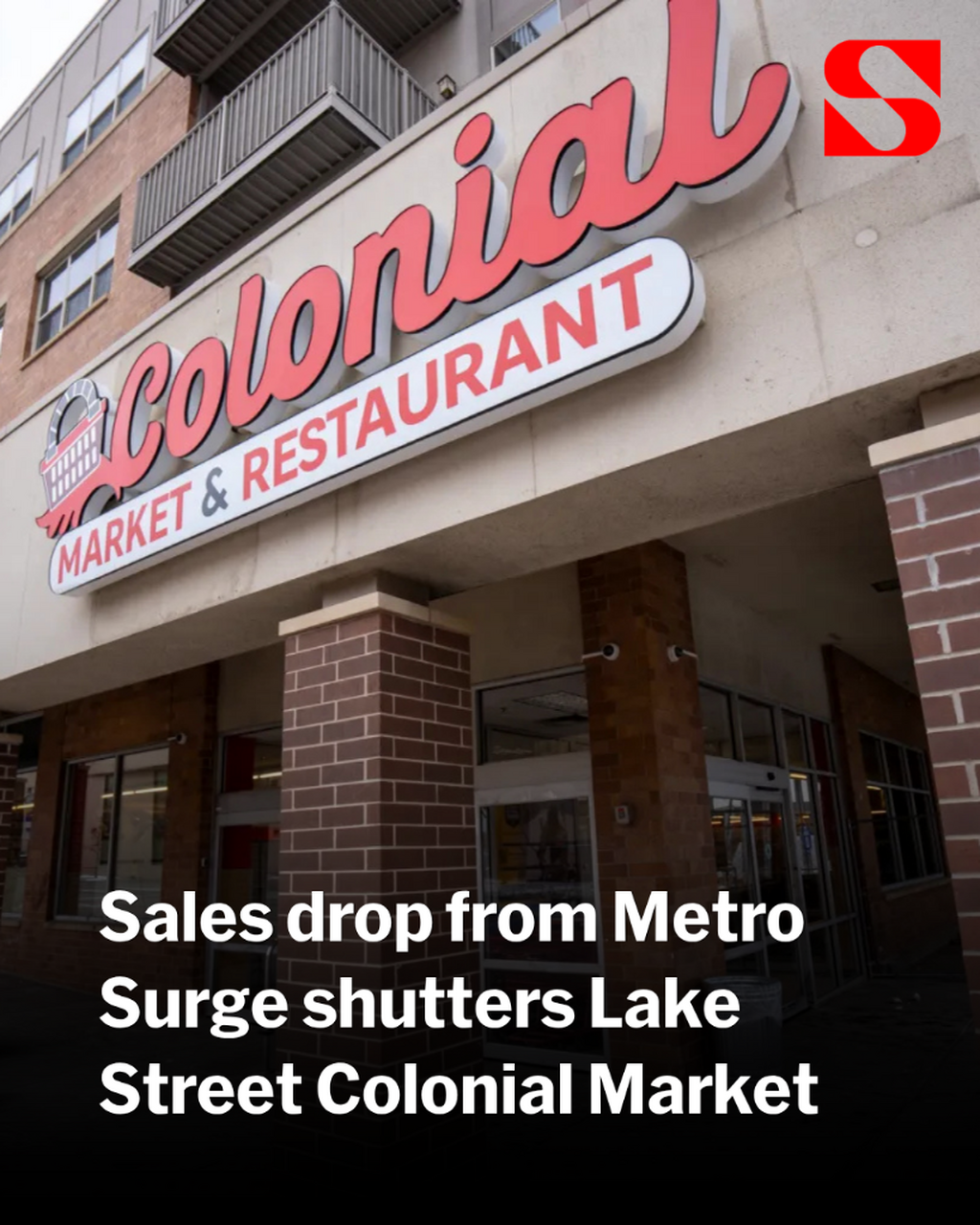 Colonial Market owner closes south Minneapolis location due to sharp drop in business following Metro Surge