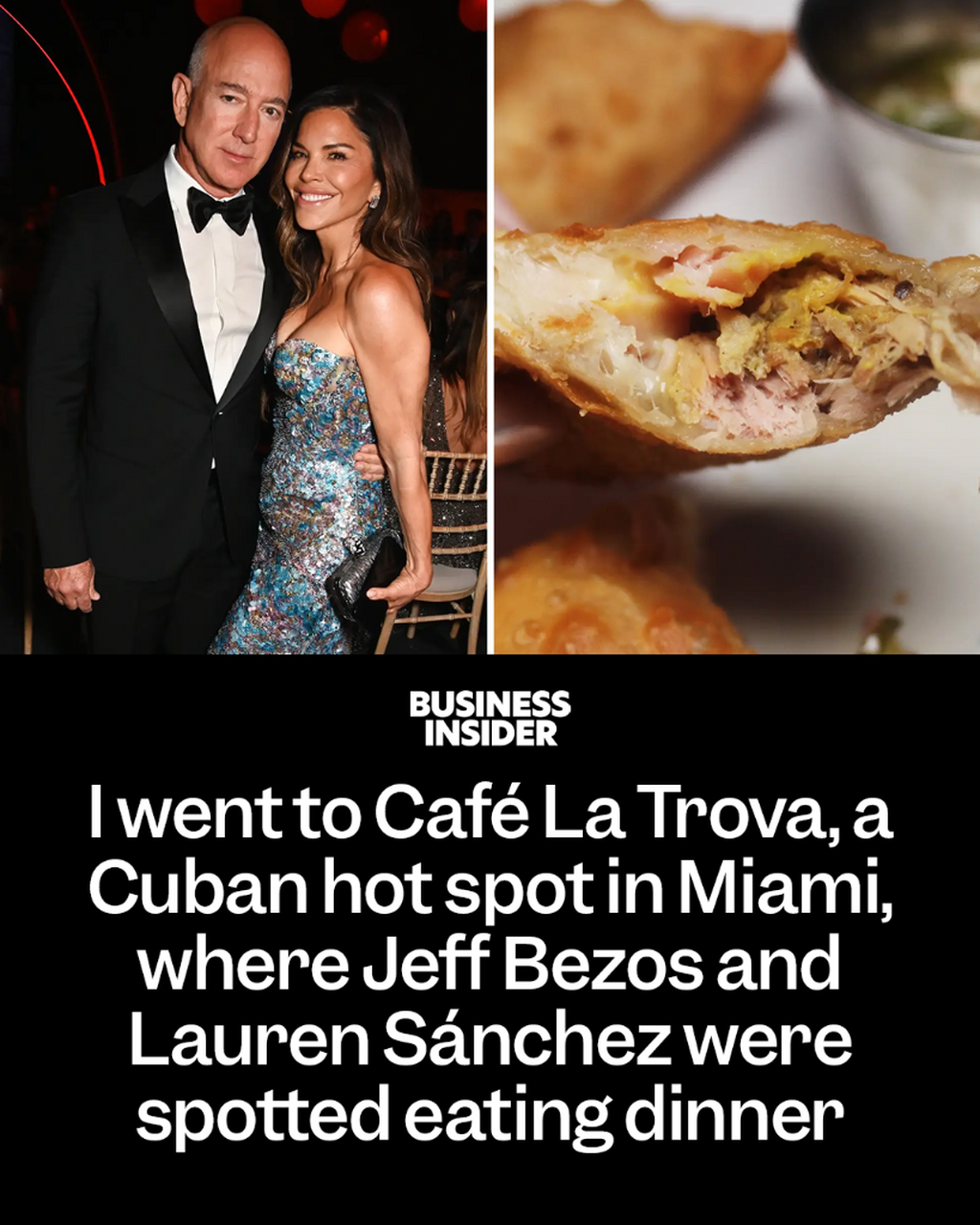 I went to Caf&eacute; La Trova, a Cuban hot spot in Miami, where Jeff Bezos and Lauren S&aacute;nchez were spotted eating dinner