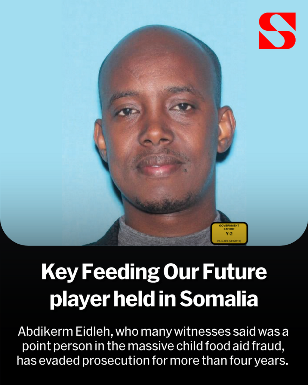 Feeding Our Future fugitive Abdikerm Eidleh taken into custody in Mogadishu