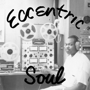 Eccentric Soul Spotify Profile