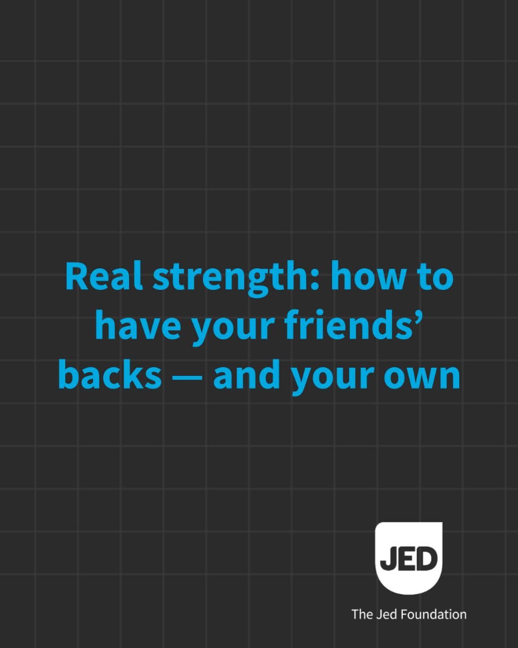 Real strength: how to have your friends&rsquo; backs &mdash; and your own