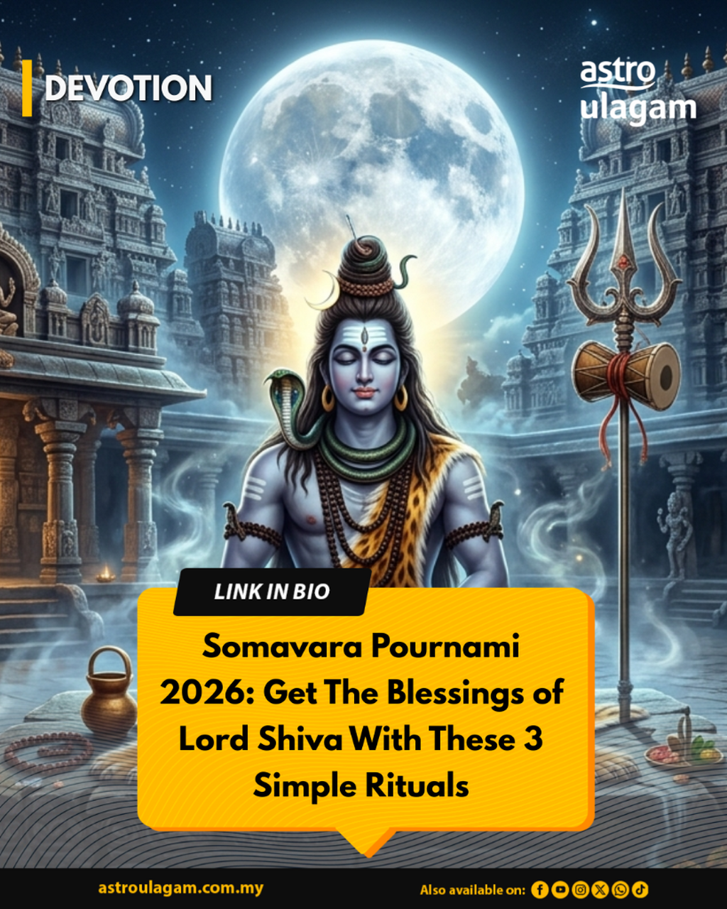Somavara Pournami 2026: Why This Rare Full Moon Is Spiritually Powerful for Shiva Devotees