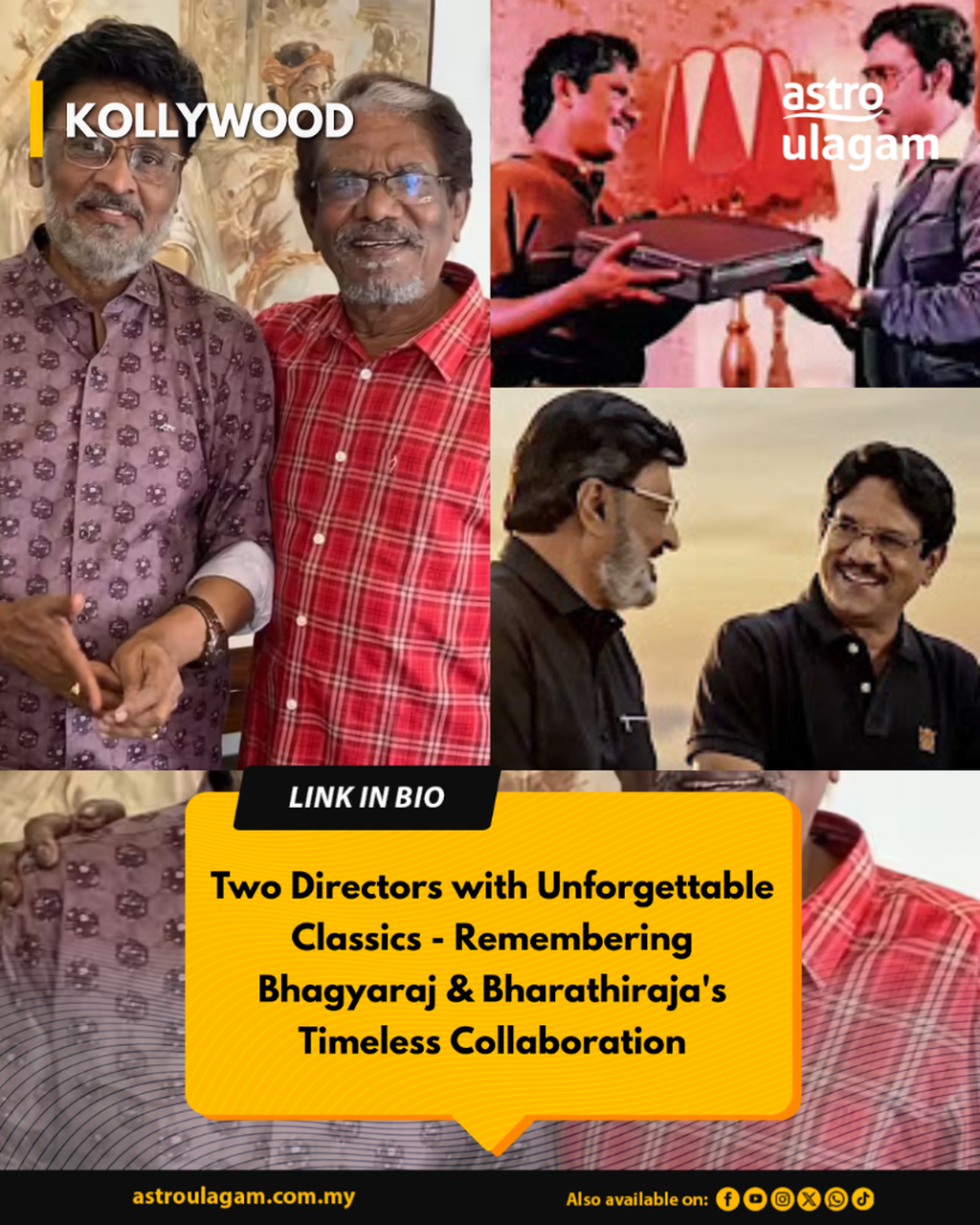 Two Directors with Unforgettable Classics - Remembering Bhagyaraj & Bharathiraja's Timeless Collaboration