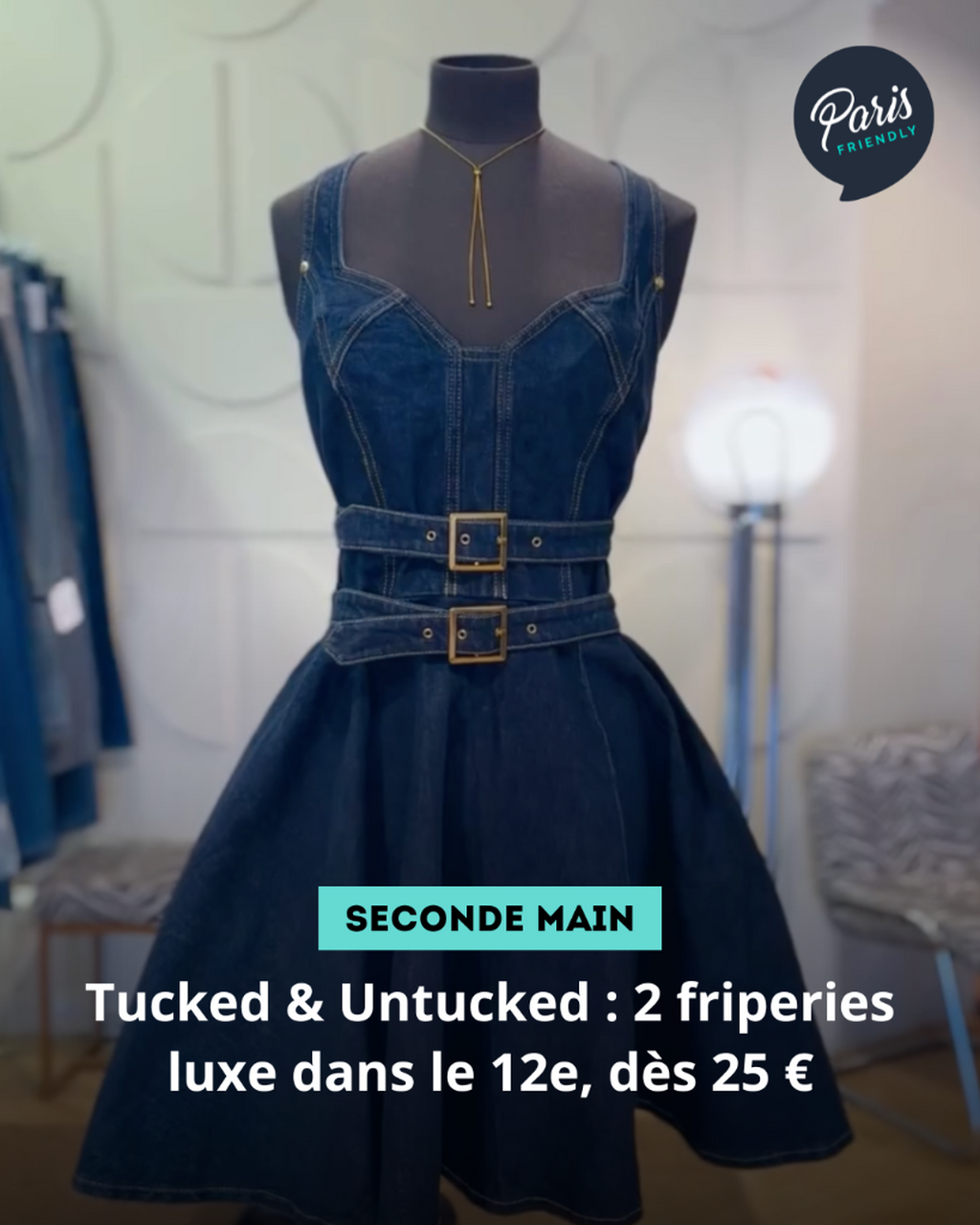 Tucked & Untucked : 2 friperies luxe dans le 12e, d&egrave;s 25 &euro;