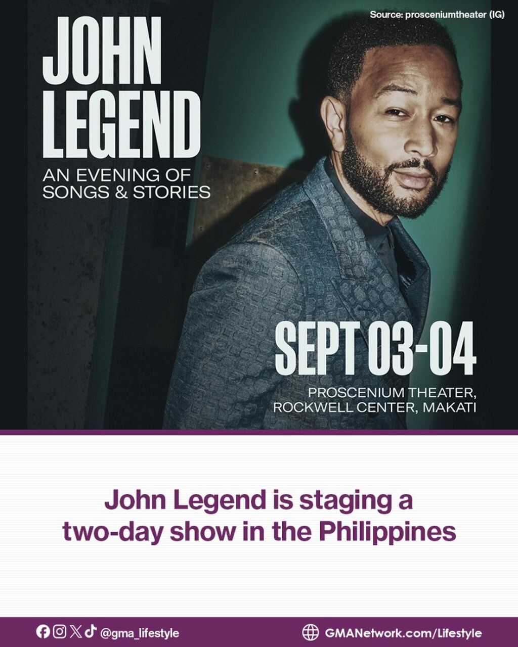 John Legend is staging a two-day show in the Philippines