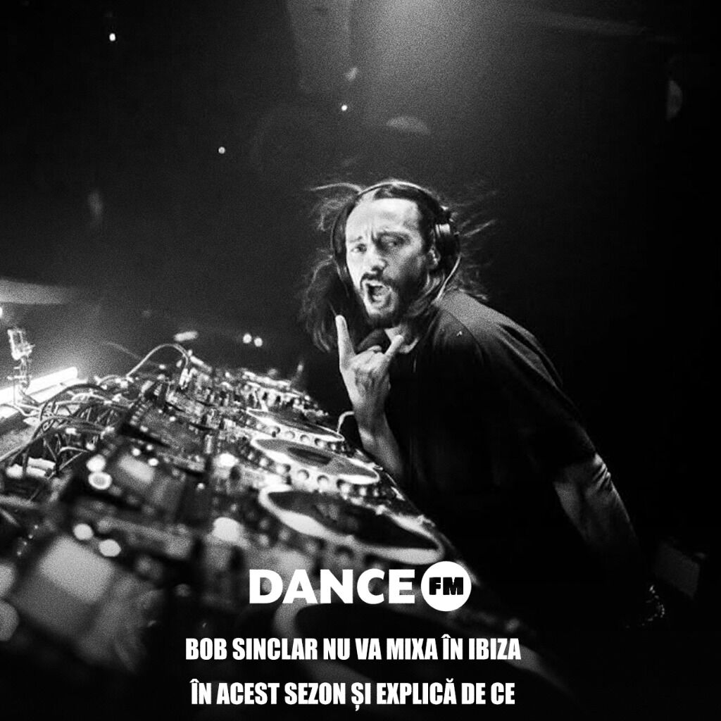Bob Sinclar nu va mixa &icirc;n Ibiza &icirc;n 2026 și critică direcția &icirc;n care au ajuns cluburile de pe insulă