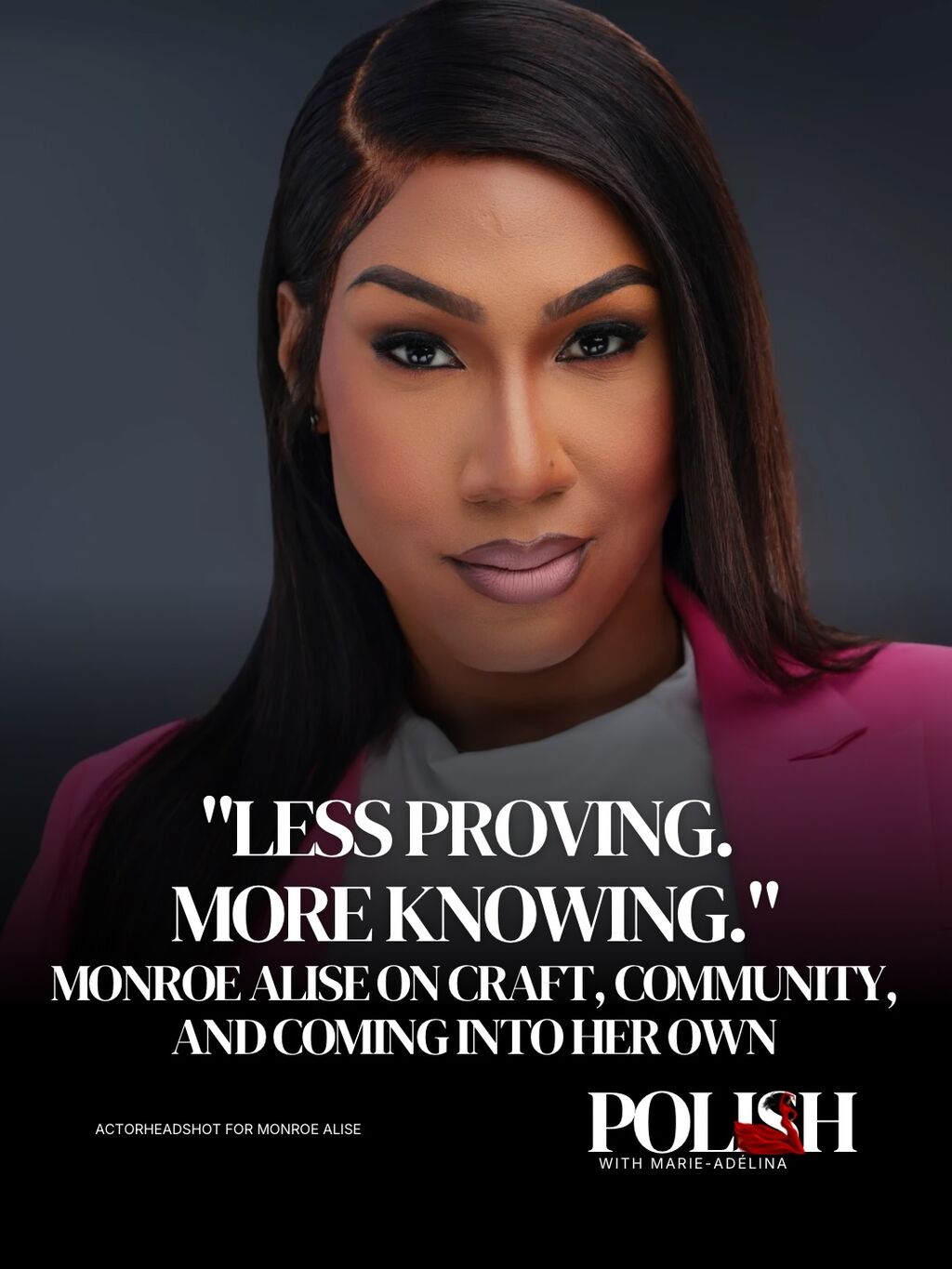 "Less proving. More knowing.": Monroe Alise on craft, community, and coming into her own