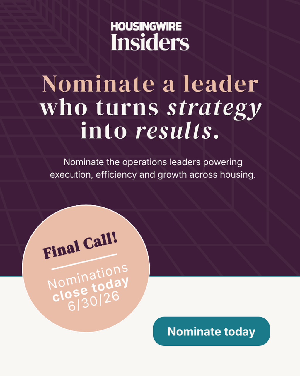 Nominate Now: 2026 HousingWire Insiders Award