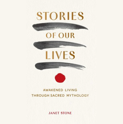 Stories of Our Lives by Janet Stone