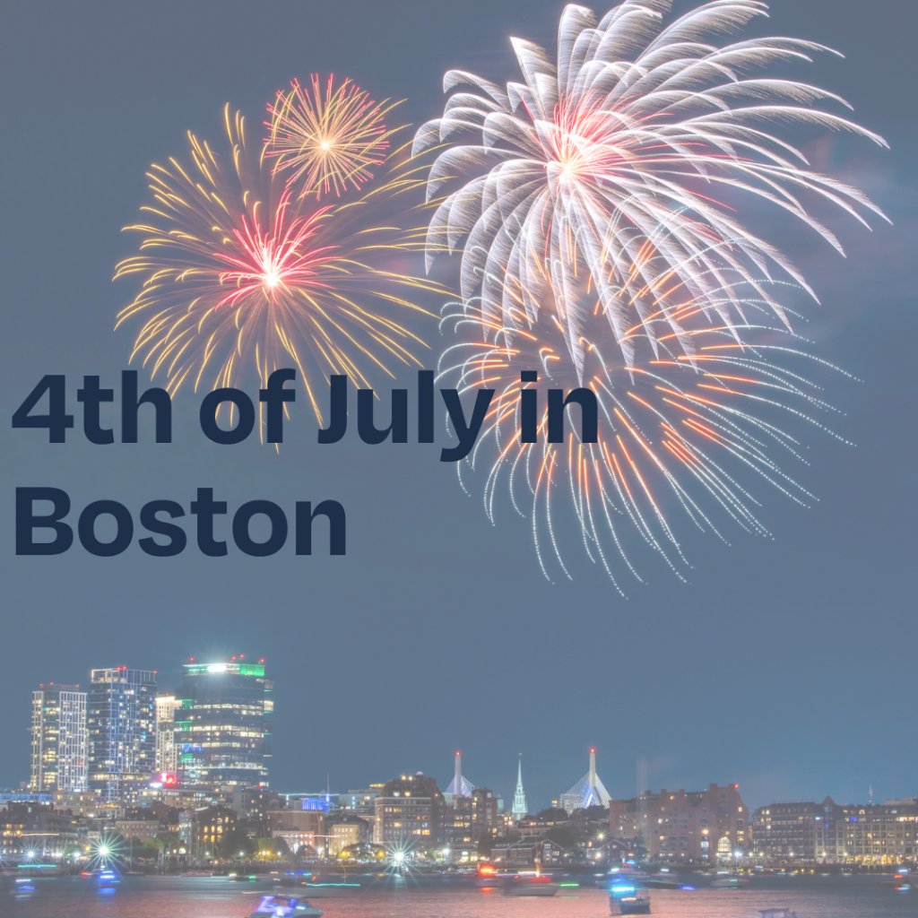 4th of July in Boston