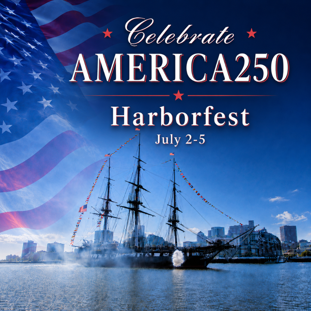 Celebrate America250 & Harborfest - Jul 2-5