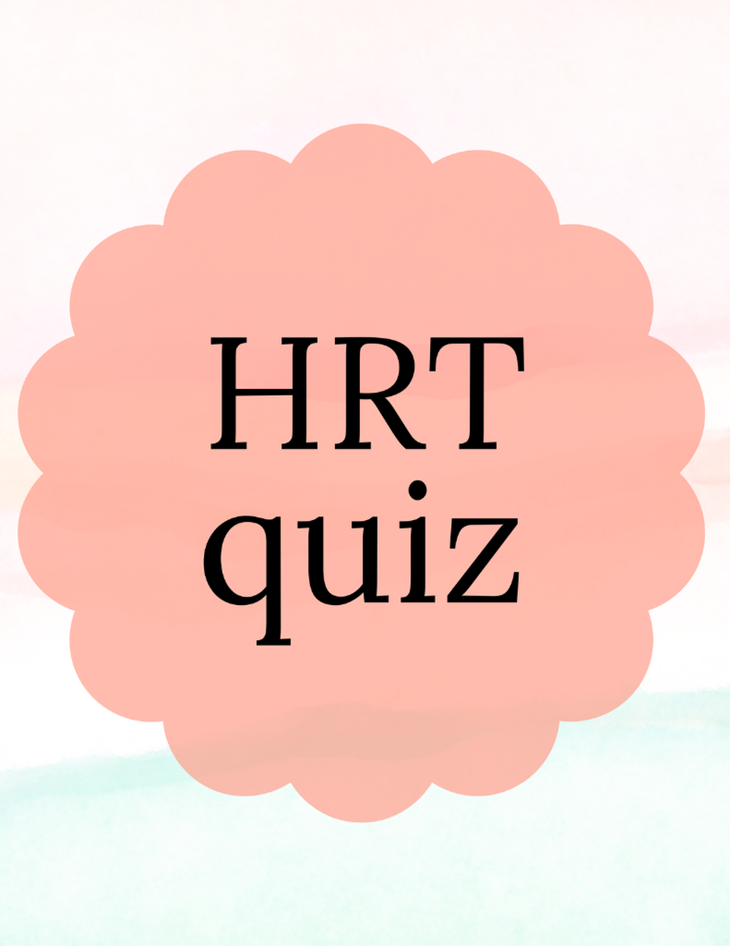 Is HRT right for you? Take the quick assessment 