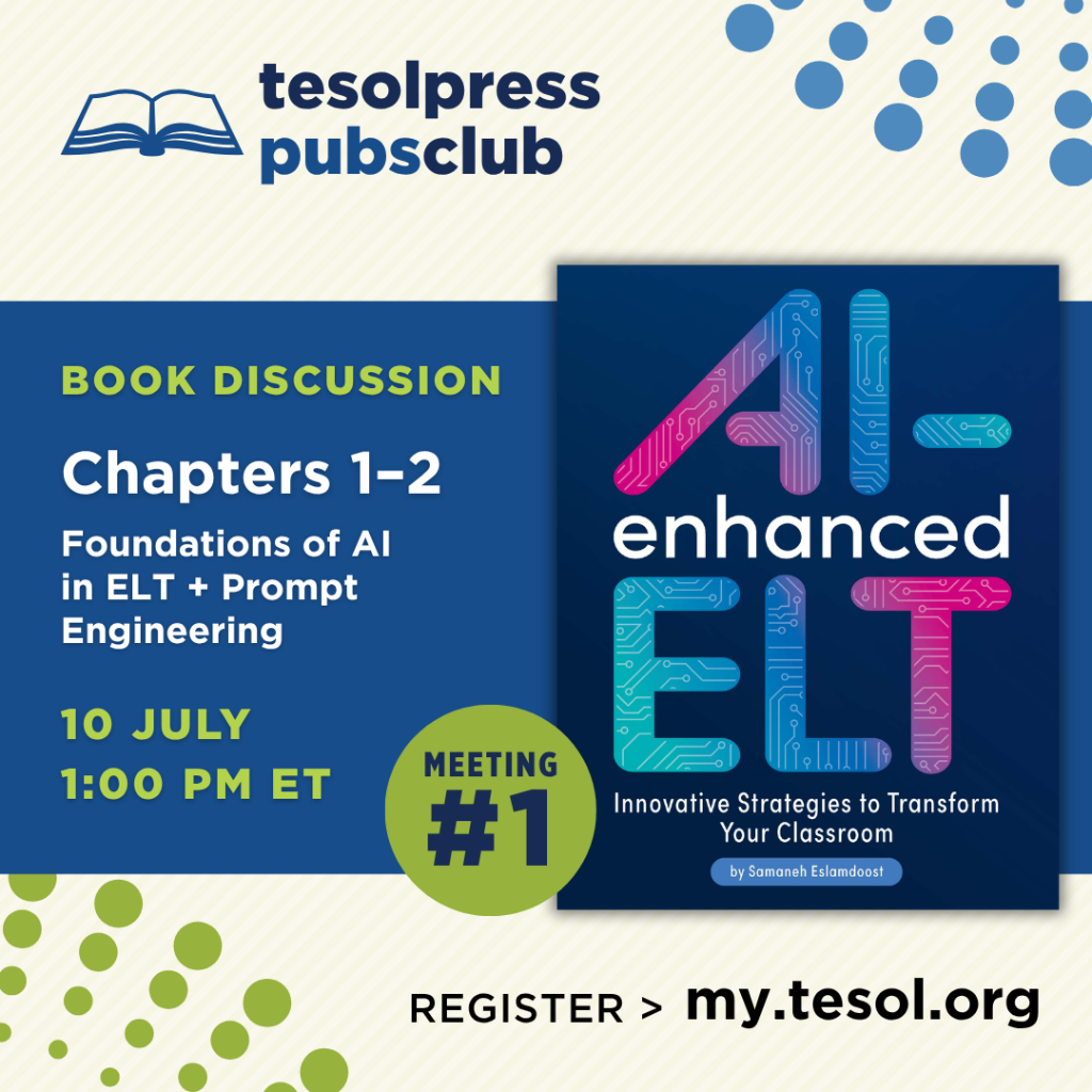 TESOL Press Pubs Club - AI-Enhanced ELT Meeting #1