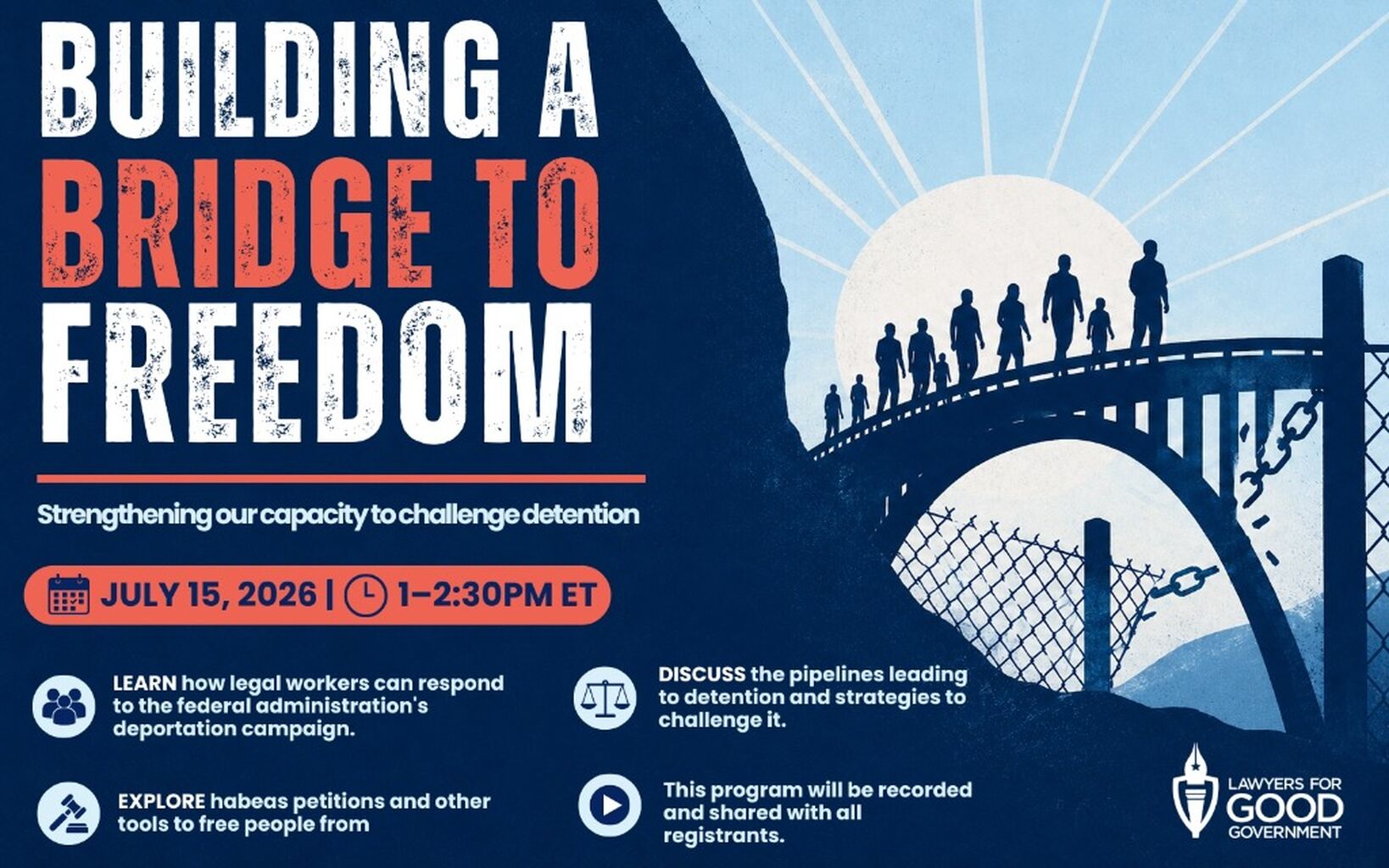Building a Bridge to Freedom: Strengthening our Capacity to Challenge Detention