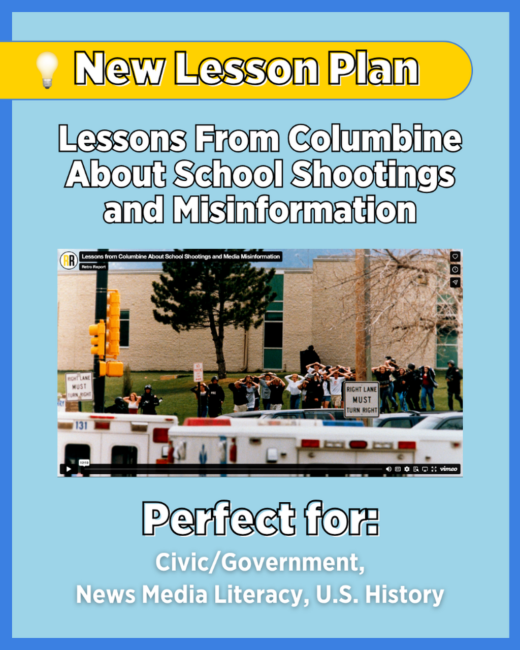 Lesson Plan: Lessons From Columbine About School Shootings and Misinformation