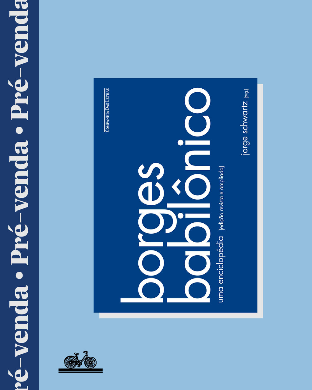 Borges Babil&ocirc;nico: Uma enciclop&eacute;dia (Edi&ccedil;&atilde;o revista e ampliada)