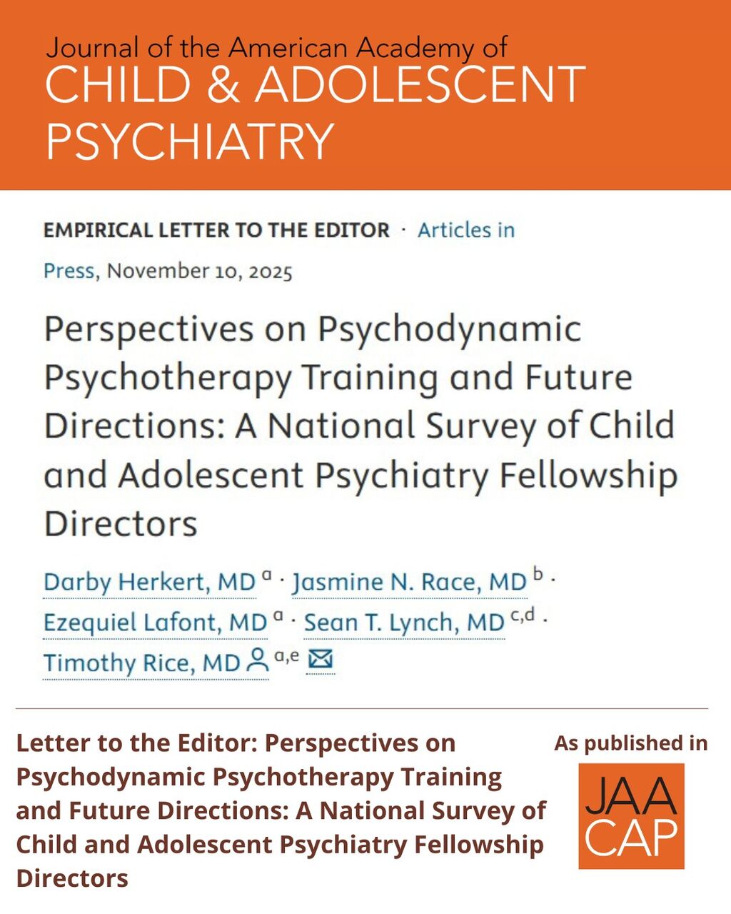 JAACAP 0726 Perspectives on Psychodynamic Psychotherapy Training and Future Directions: A National Survey of Child and Adolescent Psychiatry Fellowship Directors