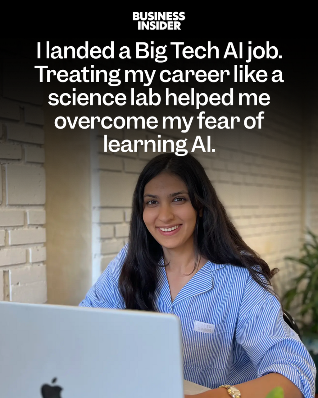 I landed a Big Tech AI job. Treating my career like a science lab helped me overcome my fear of learning AI. 