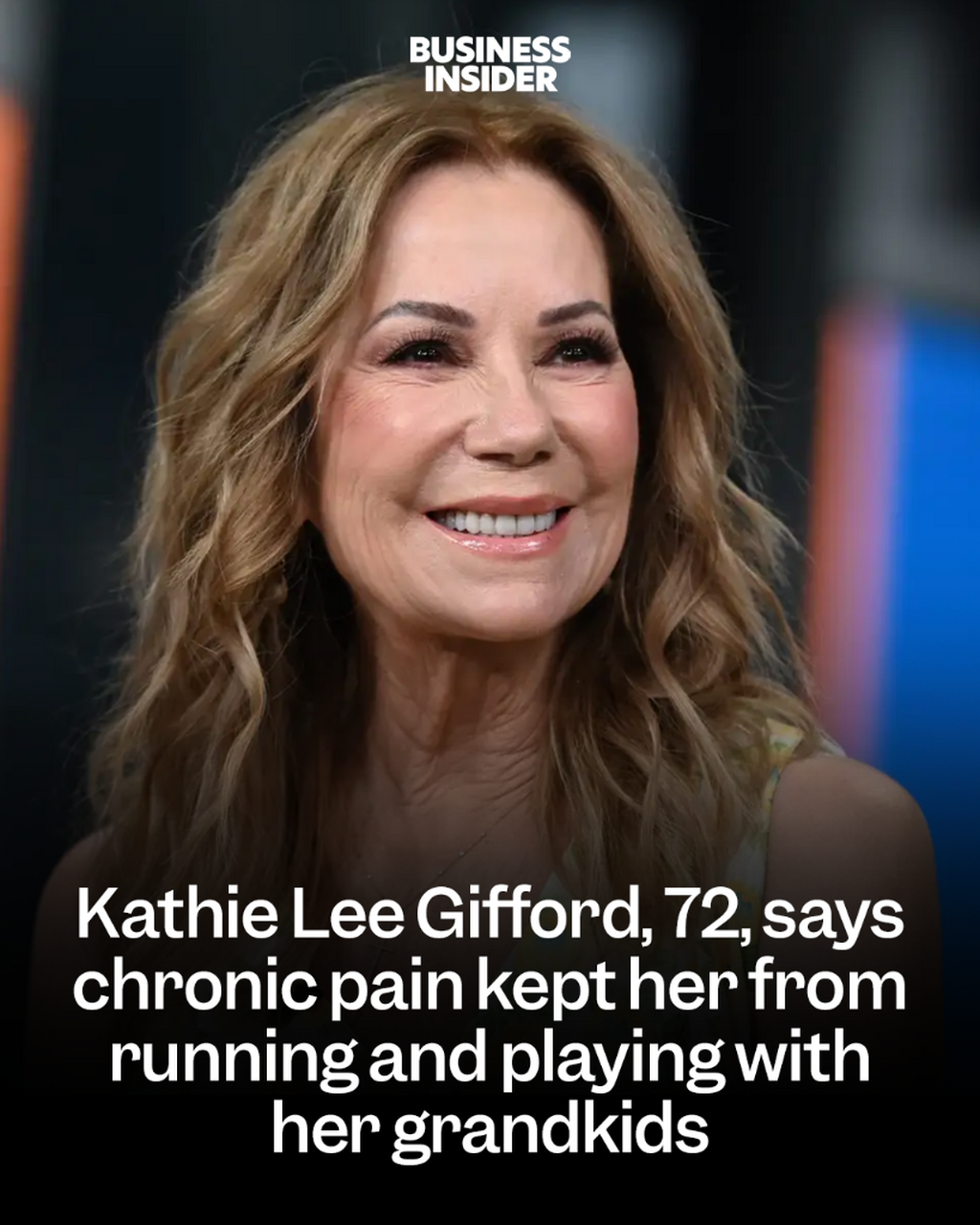 Kathie Lee Gifford, 72, says chronic pain kept her from running and playing with her grandkids