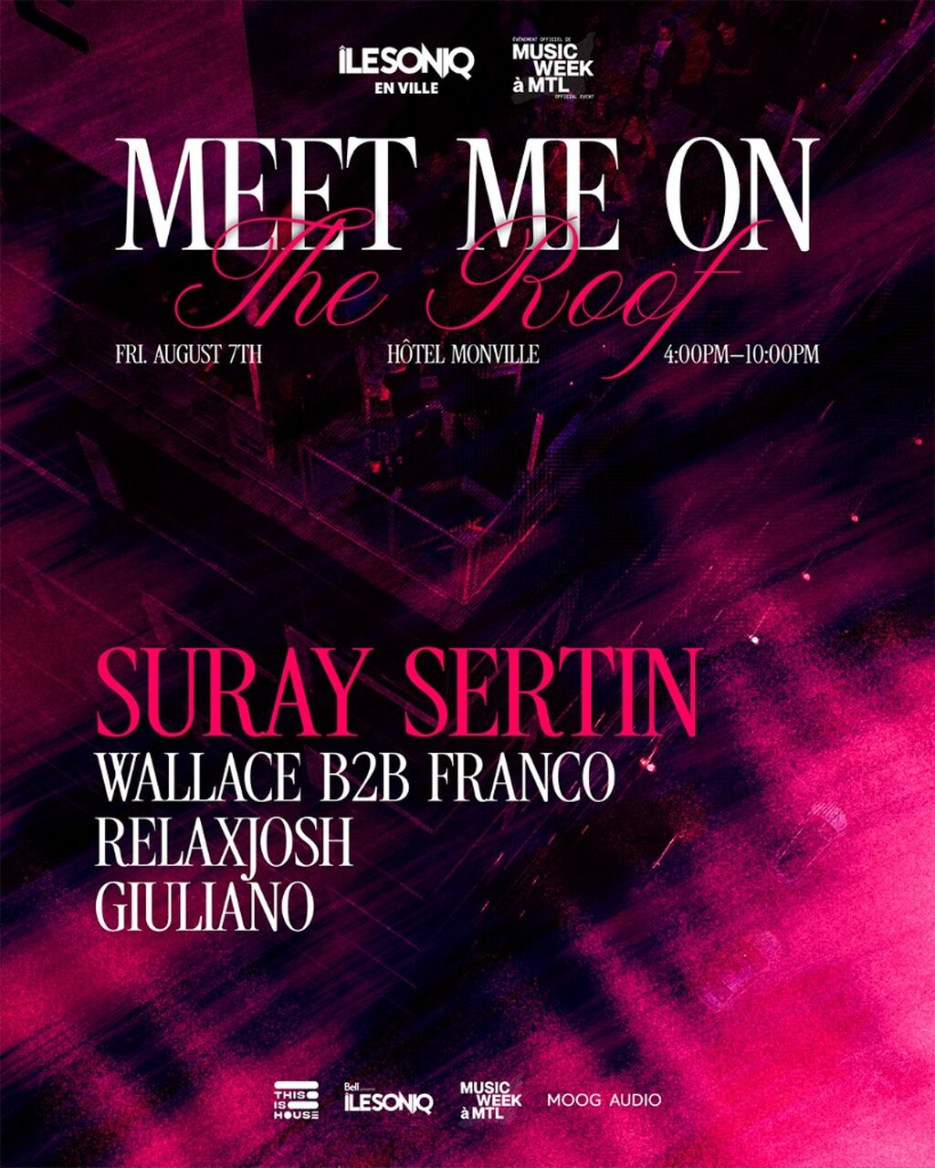 MEET ME ON THE ROOF [&icirc;LESONIQ En Ville] | Aug 7