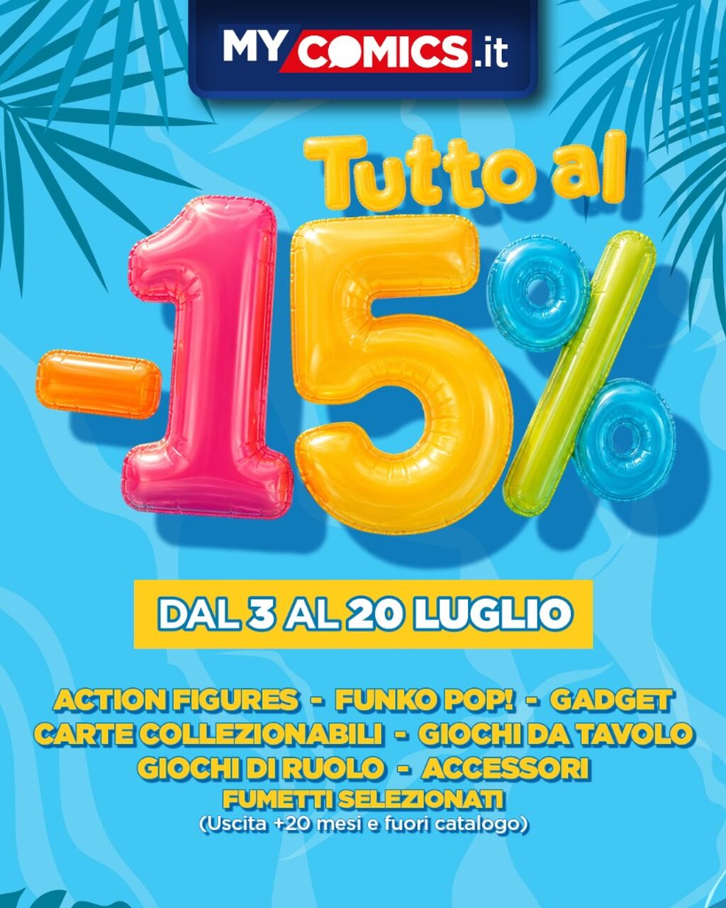 Sconti di Luglio su MyComics