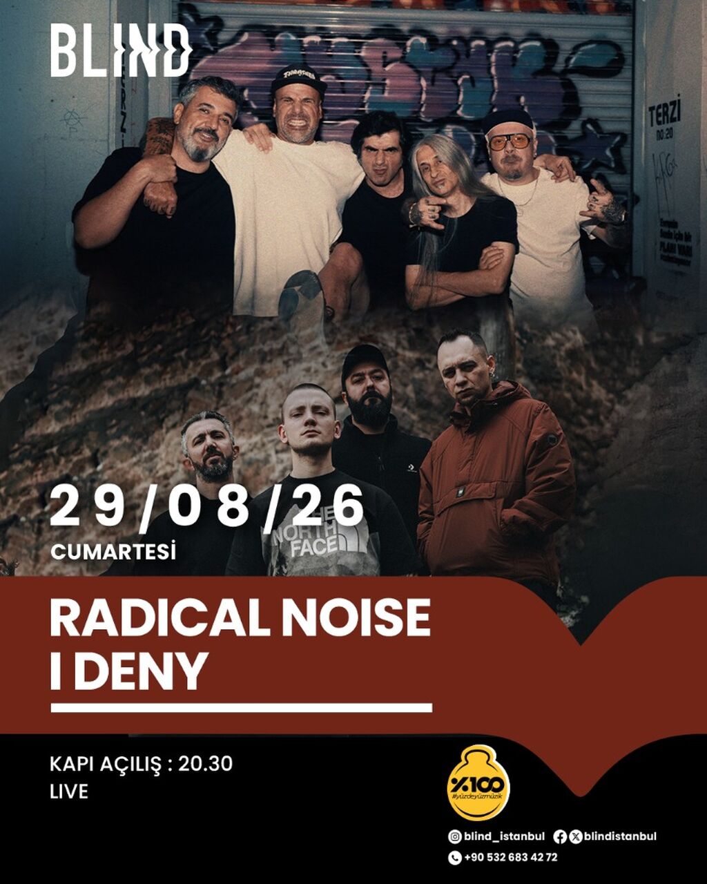 29.08.2026 &bull; Radical Noise - I Deny &bull; Blind Istanbul