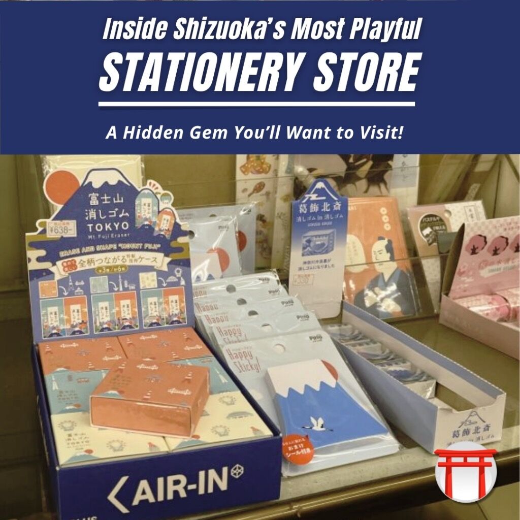 INSIDE SHIZUOKA&rsquo;S MOST PLAYFUL STATIONERY STORE: A HIDDEN GEM YOU&rsquo;LL WANT TO VISIT