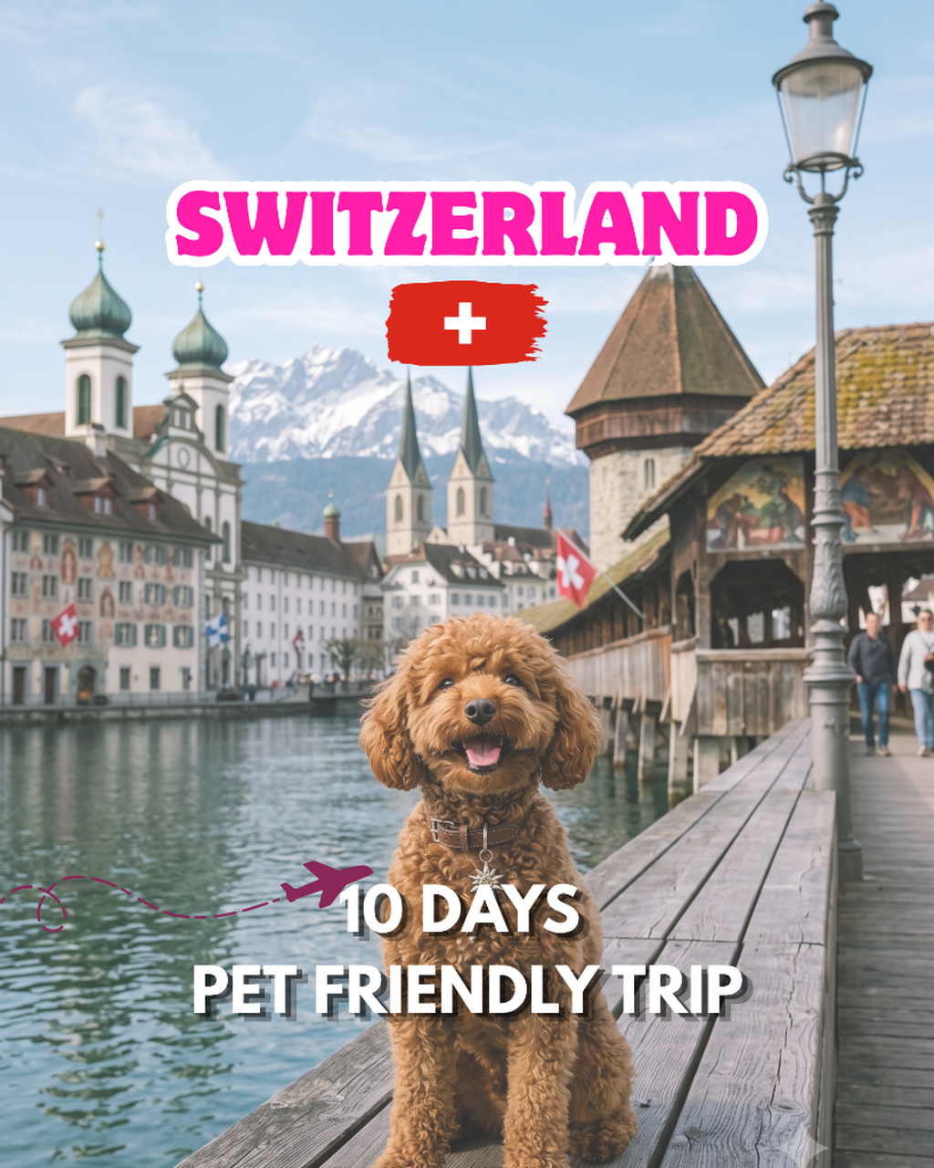 10 Days Switzerland Trip