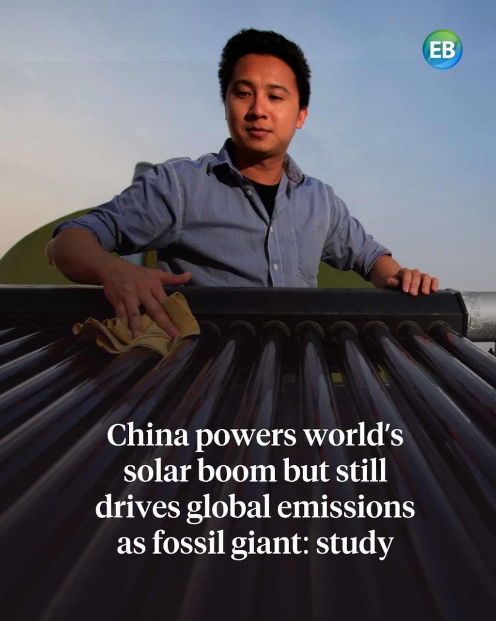 China powers world&rsquo;s solar boom but still drives global emissions as fossil giant: study