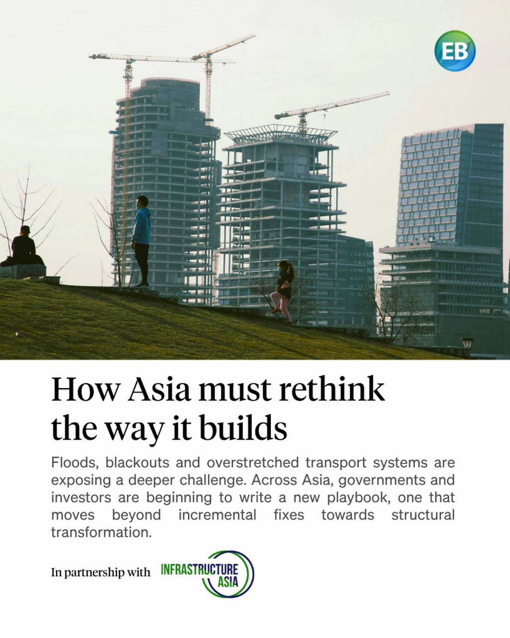 How Asia must rethink the way it builds