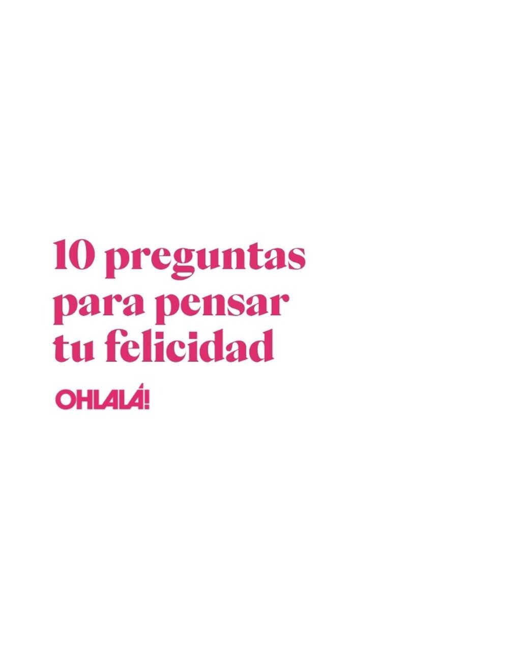 10 preguntas - Felicidad