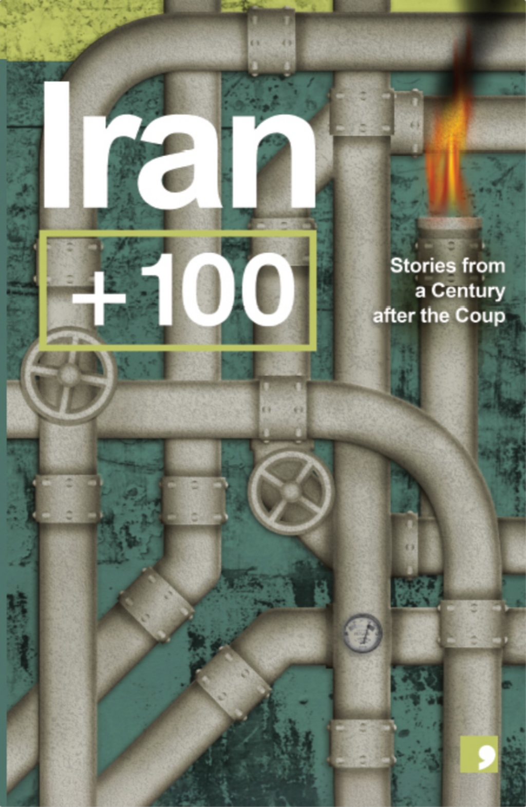 Order Iran+100 for Naseem's story "The Blaze of Abadan"