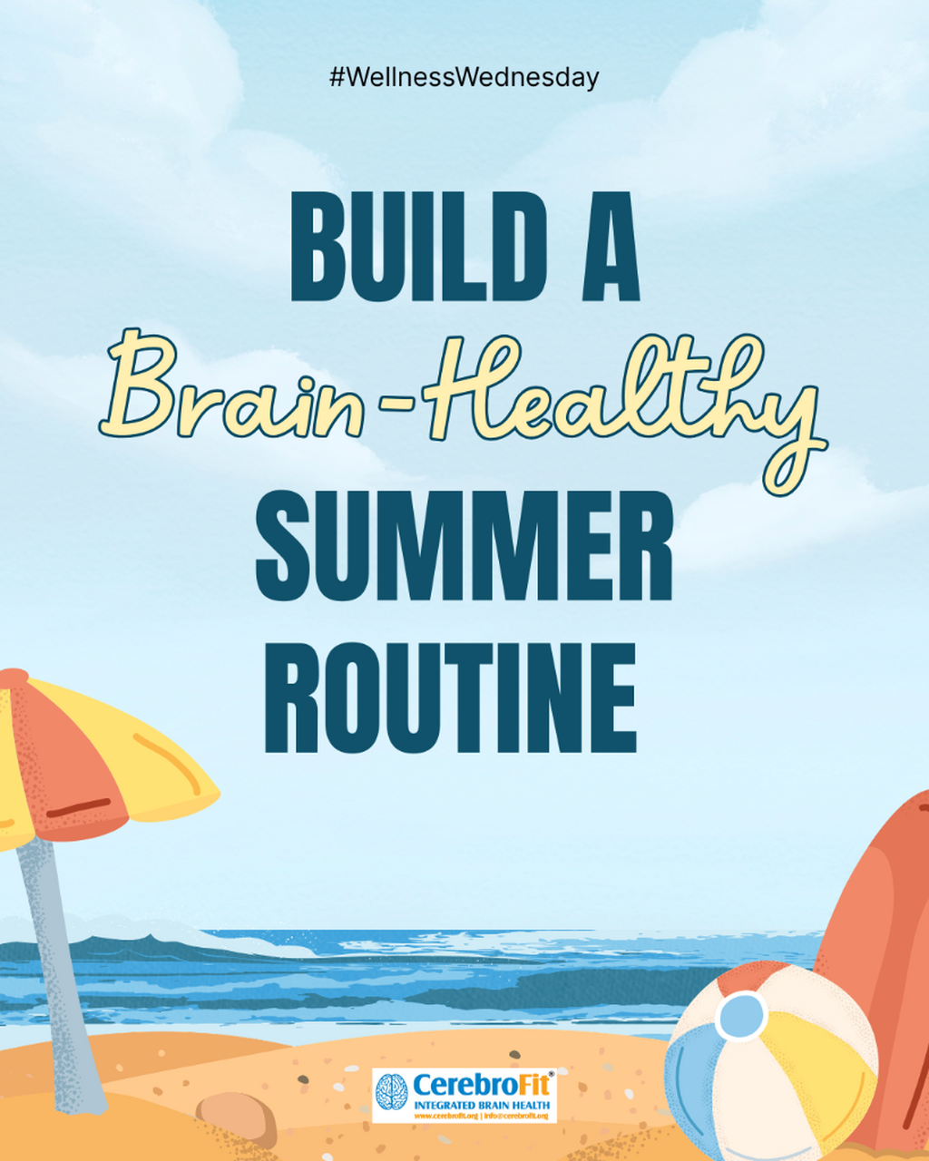 Build a brain-healthy summer routine