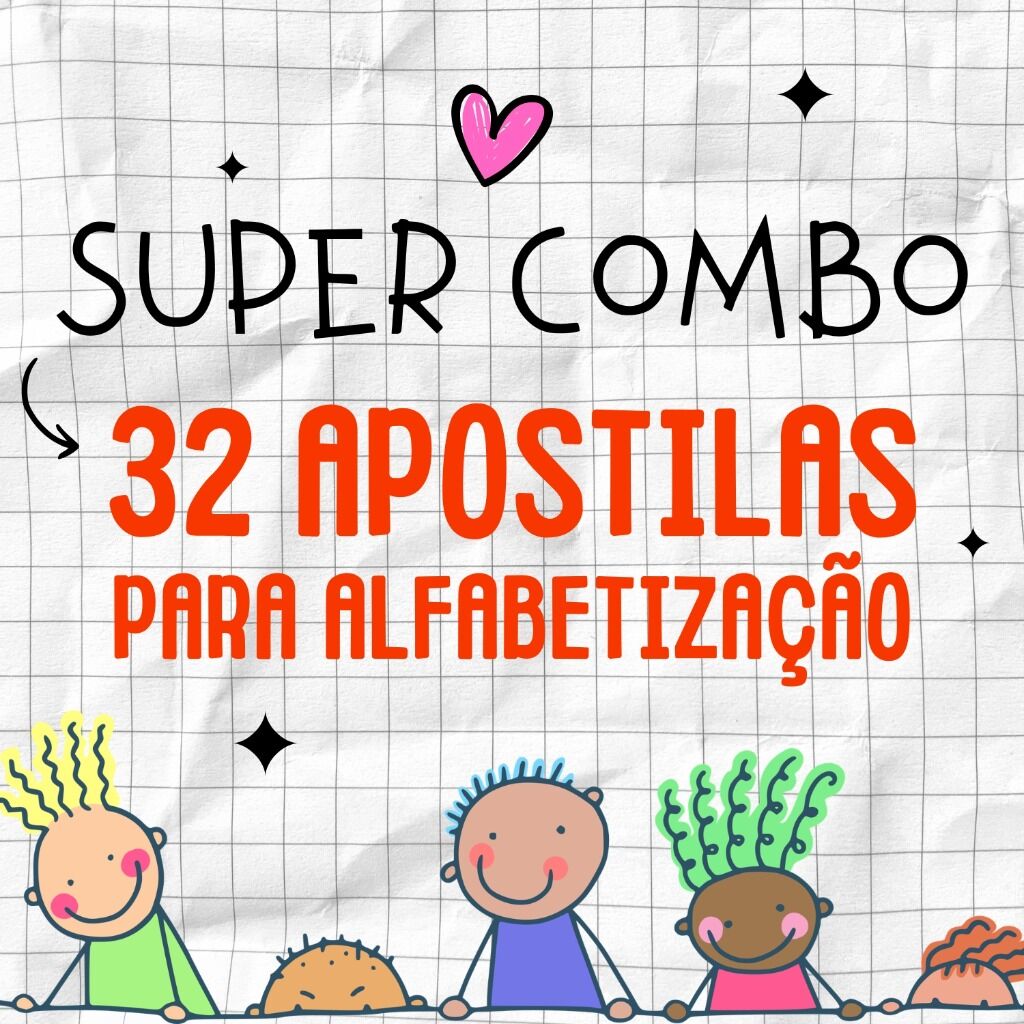 Super Combo de atividades para alfabetiza&ccedil;&atilde;o 
