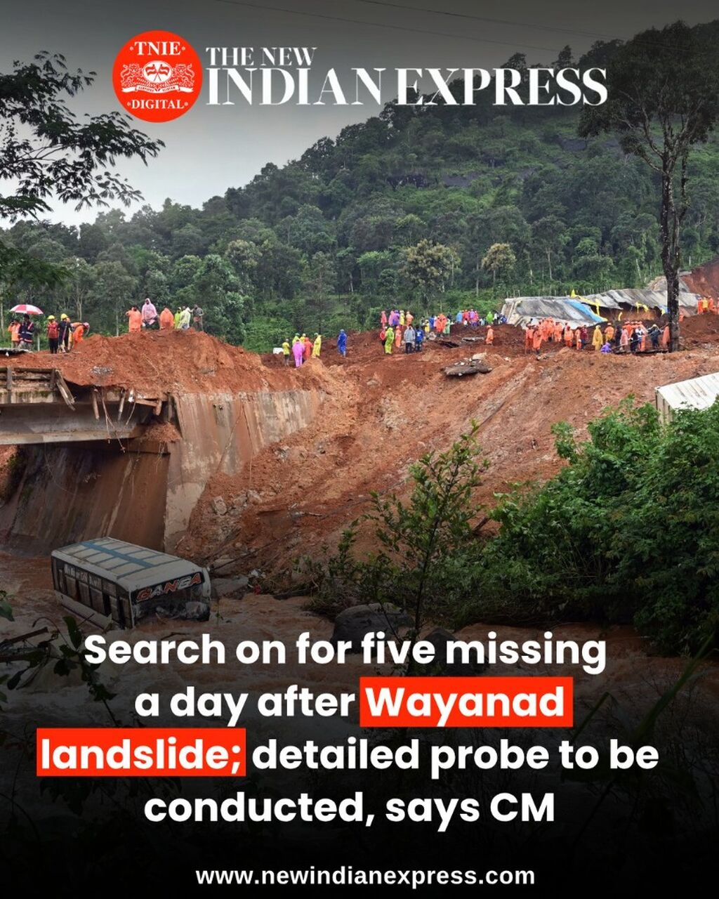 Search on for five missing a day after Wayanad landslide; detailed probe to be conducted, says CM
