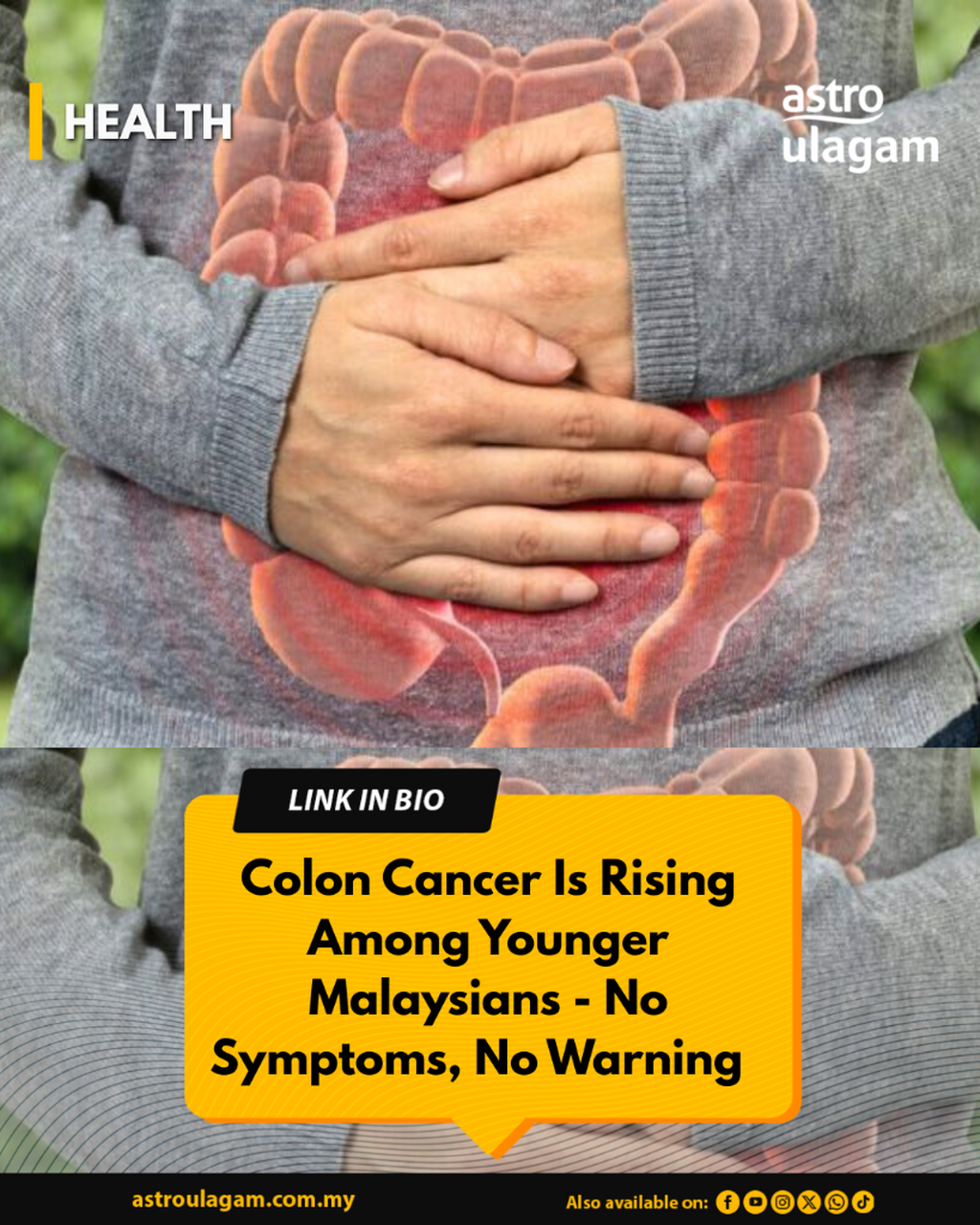 Colon Cancer Is Rising Among Younger Malaysians - No Symptoms, No Warning  