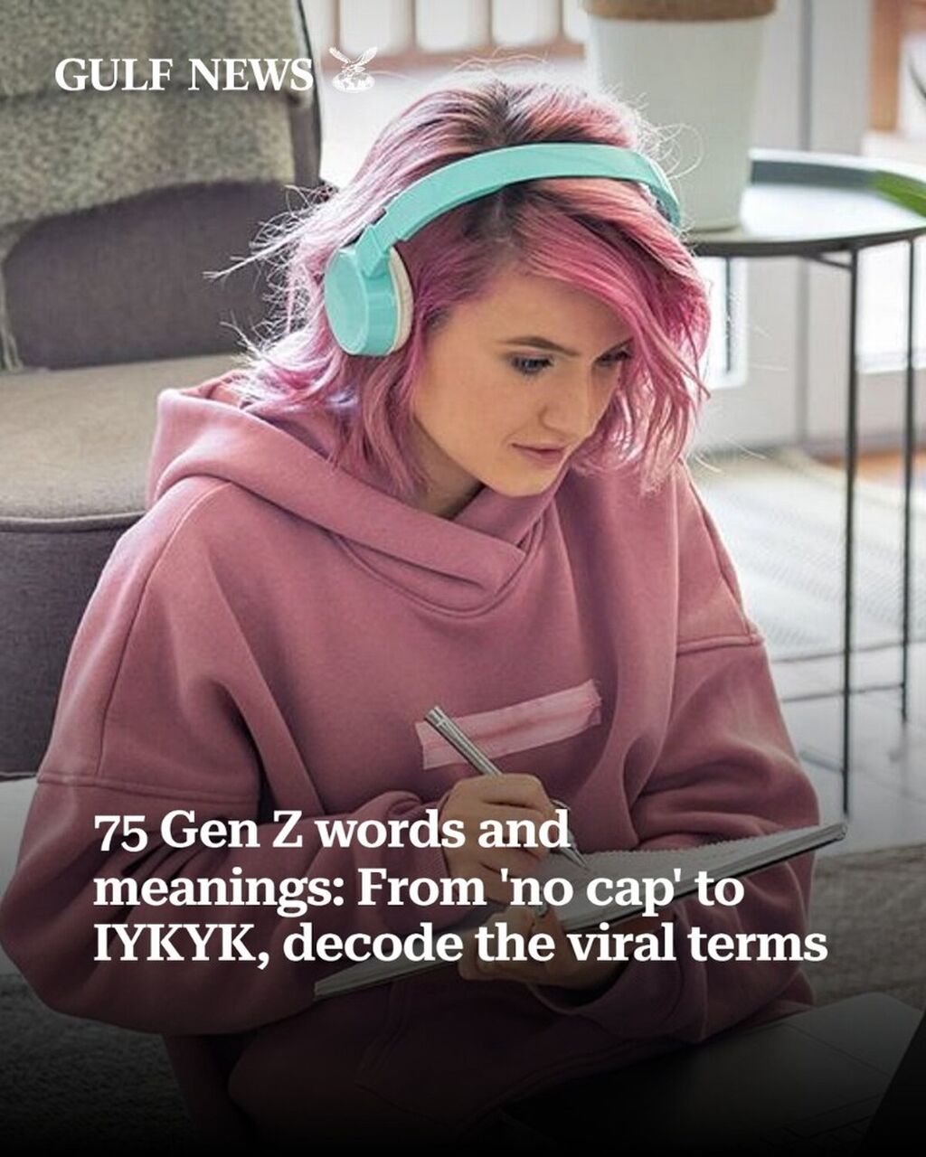 60 Gen Z words and meanings: From 'no cap' to IYKYK, your guide to viral terms