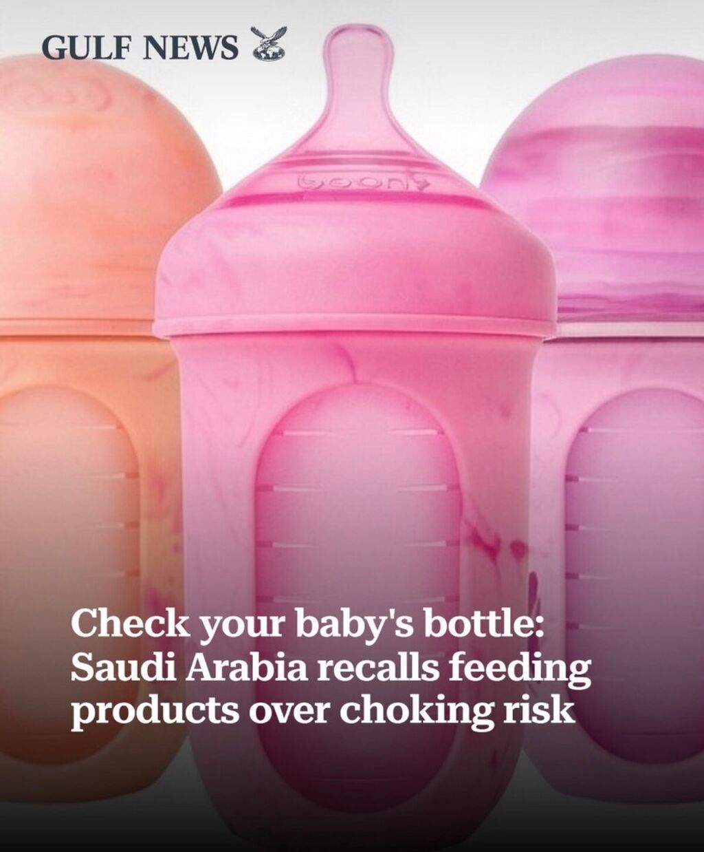 Check your baby's bottle: Saudi Arabia recalls feeding products over choking risk