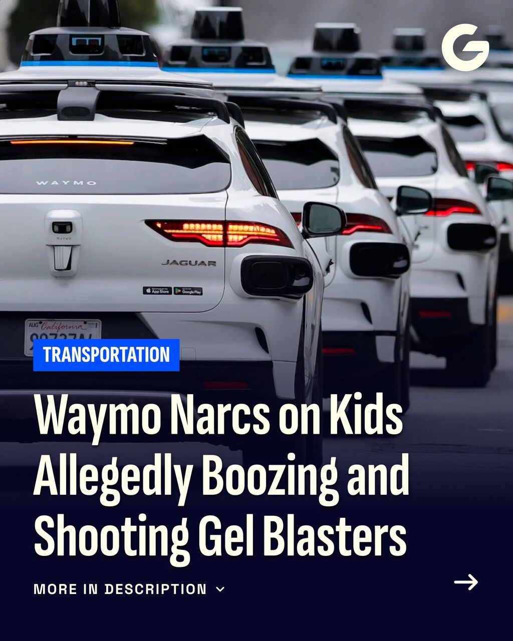 Waymo Narcs on Kids Allegedly Boozing and Shooting Gel Blasters
