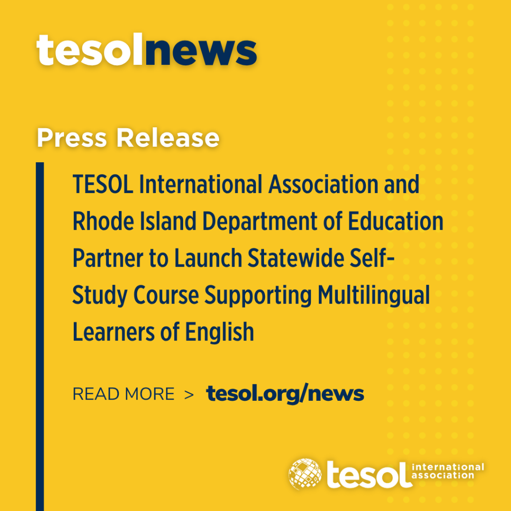 TESOL and Rhode Island Dept. of Ed. Partner to Launch Statewide Self-Study Course Supporting Multilingual Learners of English