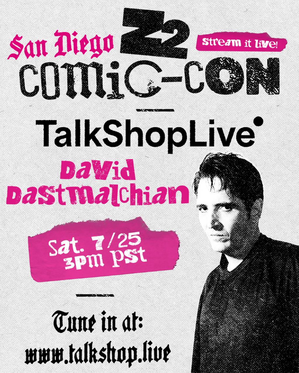 DAVID DASTMALCHIAN X TALKSHOPLIVE