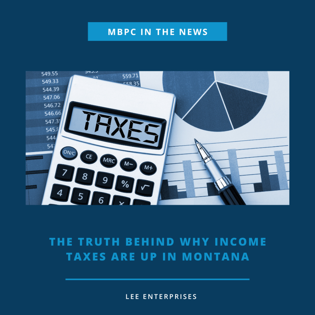 ITN: The truth behind why income taxes are up in Montana