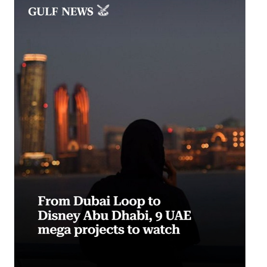From Dubai Loop to Disney Abu Dhabi, 9 UAE mega projects to watch
