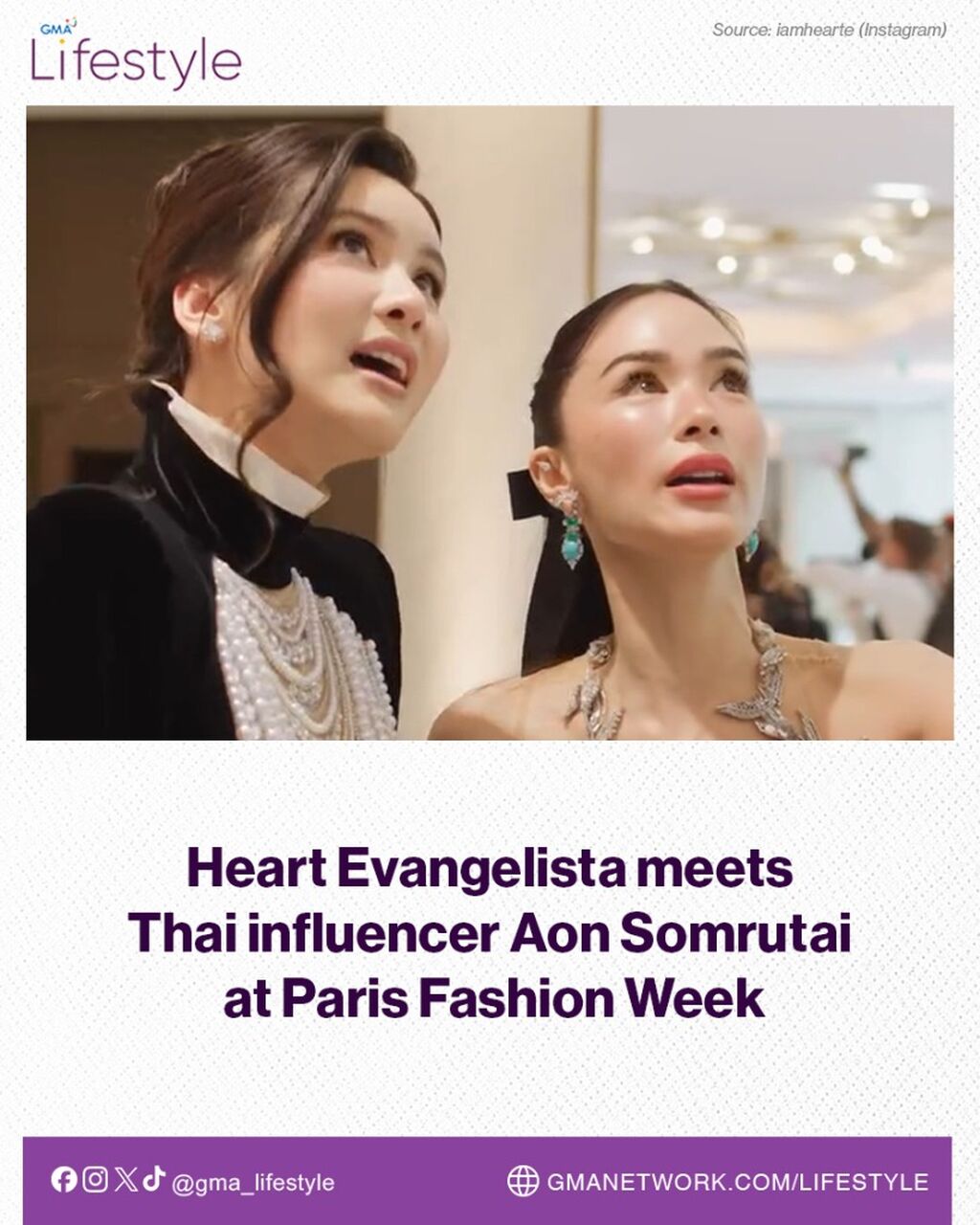 Heart Evangelista meets Thai influencer Aon Somrutai at Paris Fashion Week