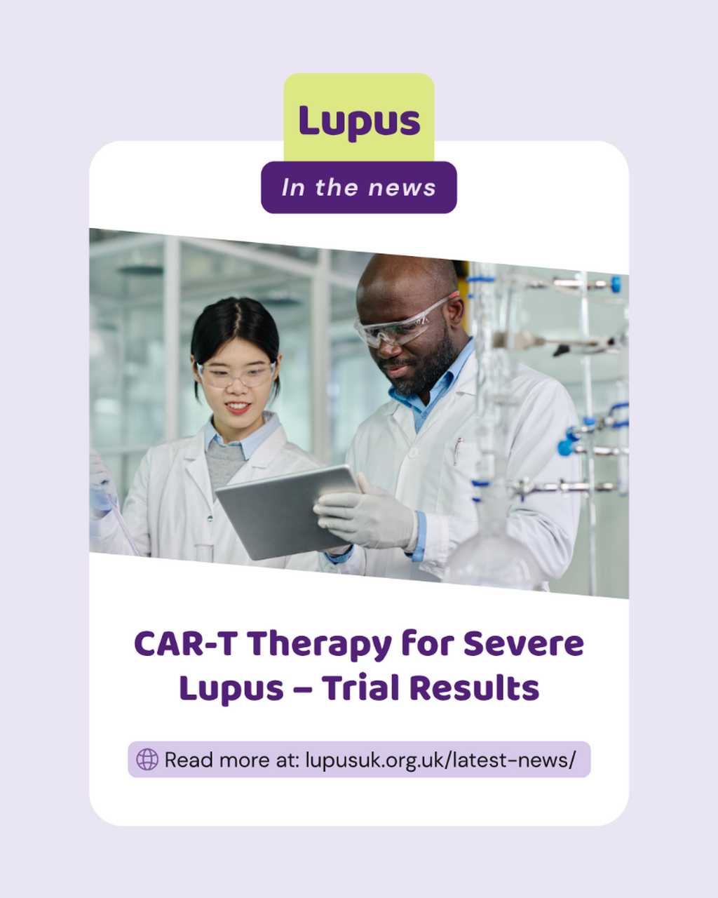 Lupus in the news: CAR-T Therapy for Severe Lupus &ndash; Trial Results
