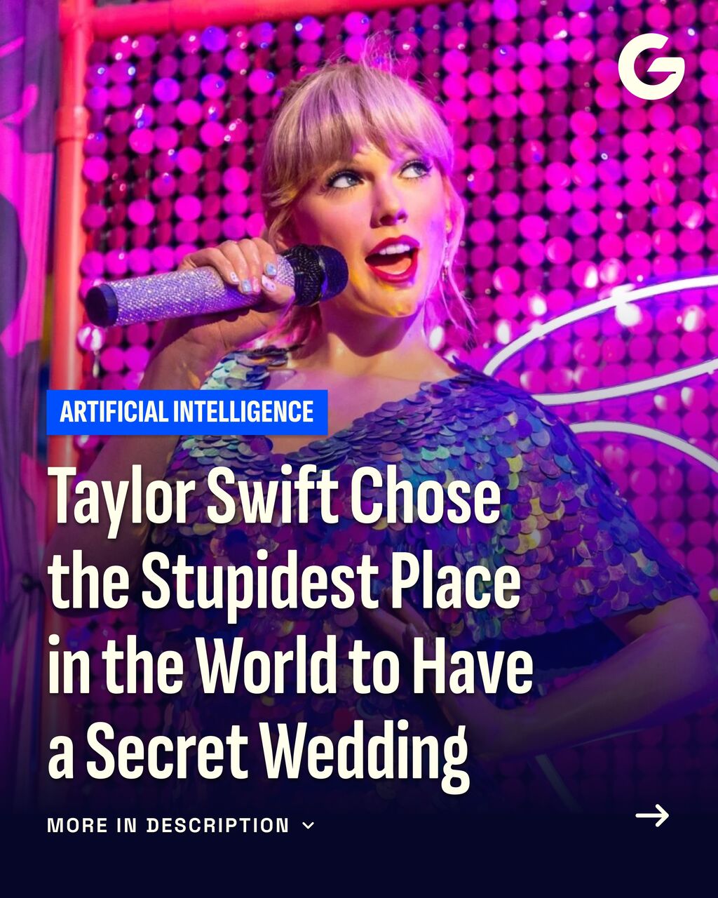 Taylor Swift Chose the Stupidest Place in the World to Have a Secret Wedding